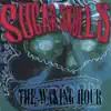 Sugar Skulls - The Waking Hour