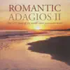 Various Artists - Romantic Adagios II