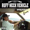 NANJAMAN - Ruff Neck Vehicle