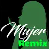 FG Melody - Mujer (Remix) - EP