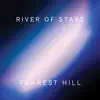 Forrest Hill - River of Stars