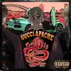 Gucci Apache - Life Is Good - Single