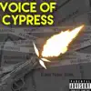 M.O.B ZAH - Voice of Cypress - EP