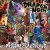 Draper Noir - Welcome 2 Candyland