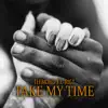 Teemong - Take My Time (feat. Rigt) - Single