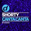 DJ Shorty - Canta canta - Single