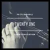 Patti Rudisill - Twenty One (From \