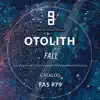 Otolith - Fall - Single