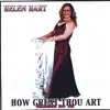 Helen Hart - How Great Thou Art