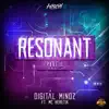 Digital Mindz - Resonant Part III (feat. MC Heretik) - Single