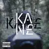 KAN£ - True Dat Freestyle - Single