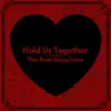 The Real Doug Lane - Hold Us Together - Single