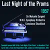 Sir Malcolm Sargent & BBC Symphony Orchestra - Last Night of the Proms (1957)