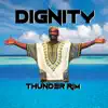 Thunder Rim - Dignity