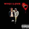 LaJay - Who i love (feat. Baby1up) - Single