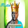 MLaw - Ncindzu Makukula Ekule - Single
