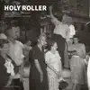 Preston Duncan & Casey Rafn - Holy Roller - EP