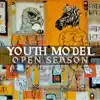 Youth Model - Open Season - EP