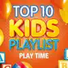 The Paul O'Brien All Stars Band - Top 10 Kids Playlist (Play Time)