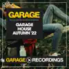 Various Artists - Garage House Autumn 2022