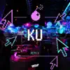 Verdun Remix - KU (feat. Cumbia Killers) [Remix] - Single