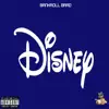 Bankroll Brad - Disney - Single