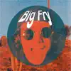 Big Fry - The Experience 2 - EP