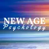 Chill Out Time - New Age Psychology: Higher Consciousness