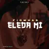 Fidmhas - Eleda Mi - Single