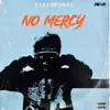 Sperry bwoy - No Mercy - Single