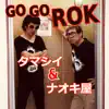 Tamasy & Naokiya - Go Go Rok - Single