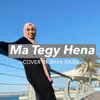 Rafa Razik - Ma Tegy Hena - Single