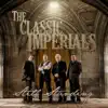 The Classic Imperials - Still Standing