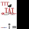 J1hunnit - Tit for Tat (feat. Lil Ron) - Single