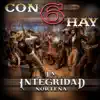 La Integridad Norteña - Con 6 Hay - EP