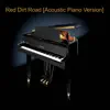 Melissa Black - Red Dirt Road (Acoustic Piano Version) - Single