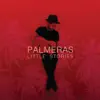 Palmeras - Little Stories - Single