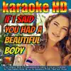 DJ Ceesy - If I Said You Had a Beautiful Body (2022 remastered & remixed - Karaoke Version) - Single