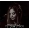 Taylor Angus - First Light of Dawn - EP
