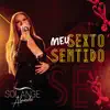 Solange Almeida - Meu Sexto Sentido (Ao Vivo) - Single