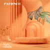 Kai anerahs - Patience - Single