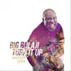 Big Bolaji - Turn It Up / No Longer a Slave / Made a Way / Ekwueme (Medley) [Live] - EP