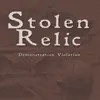 Stolen Relic - Demonstration Violation - EP