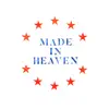 Heart + Soul & Vito Vasquez - Made In Heaven - Single