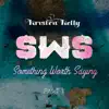 Kristen Kelly - Something Worth Saying, Pt 1 - EP