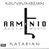 Kovyovmdzian Katabian - Armenio Dance Music
