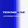 Teknoaxe - Asteroid Field - Single