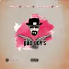 Kpacid - Bad Boy's (feat. J-Type, Bajo Mundo & Wai) - Single
