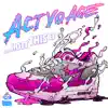 Act Yo Age - The Hott This - EP
