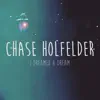Chase Holfelder - I Dreamed a Dream - Single